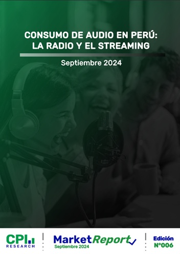 Consumo de Audio en Perú; La Radio y El Streaming