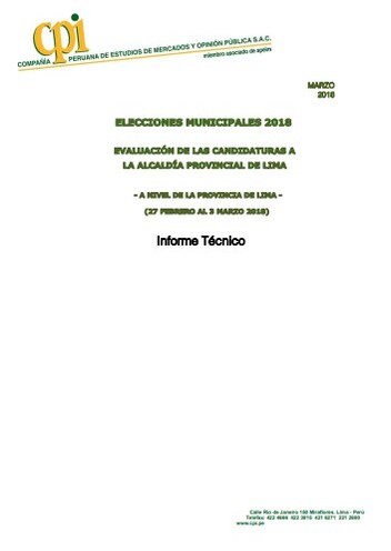 JNE: Elecciones Municipales 2018 – Evaluación De Las Candidaturas A La Alcaldía Provincial De Lima (27 De Febrero Al 3 De Marzo De 2018)