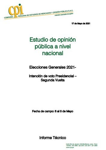 JNE: Estudio De Opinión Pública A Nivel Nacional: Elecciones Generales 2021 -2da Vuelta -6 Al 8 De Mayo De 2021