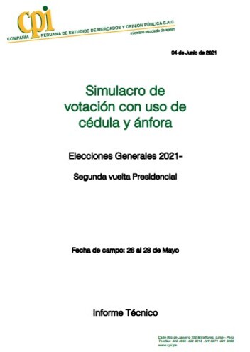 JNE: Simulacro De Votación A Nivel Nacional: Elecciones Generales 2021 – 26 Al 28 De Mayo- Informe Técnico