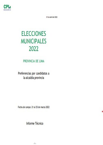 JNE: Elecciones Municipales 2022 – Intención Provincia De Lima- 21 Al 25 Marzo- Informe Técnico