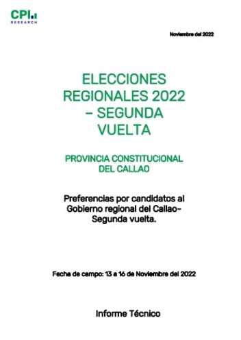 JNE: Segunda Vuelta Elecciones Regionales 2022 – Intención De Voto Region Callao 13/11 Al 16/11- Informe Tecnico