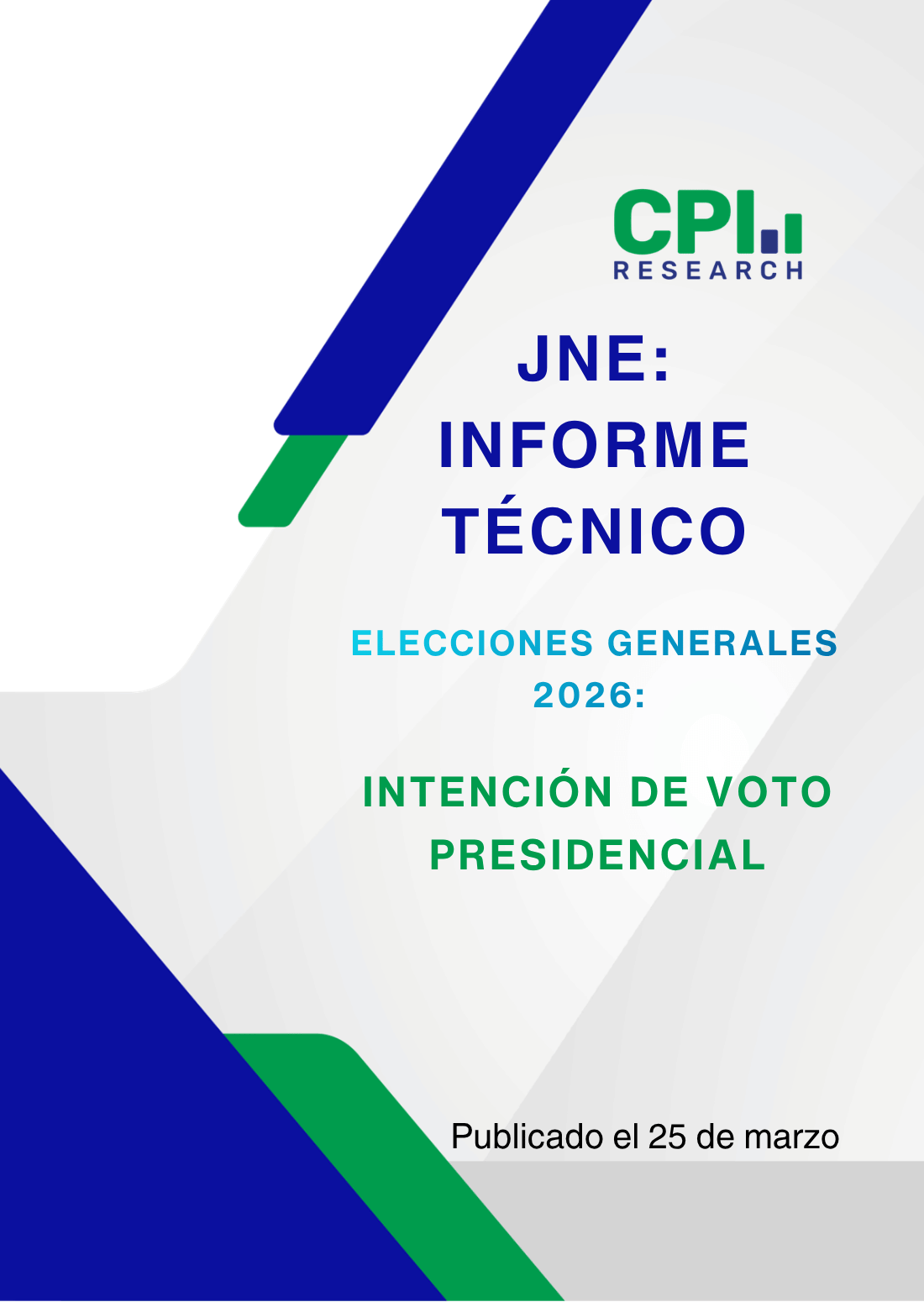 JNE- INFORME TÉCNICO: INTENCIÓN DE VOTO PRESIDENCIAL DEL 21/03 AL 23/03